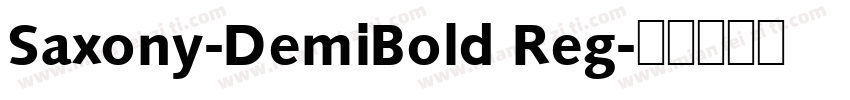 Saxony-DemiBold Reg字体转换